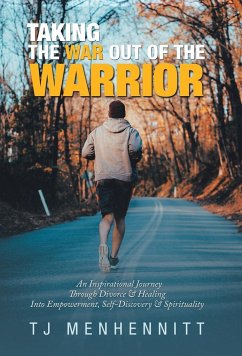 Taking the War out of the Warrior - Menhennitt, Tj