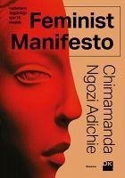 Feminist Manifesto - Ngozi Adichie, Chimamanda