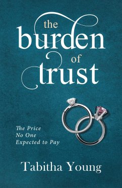 The Burden of Trust - Young, Tabitha