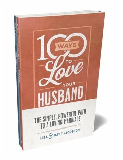 100 Ways to Love Your Husband/Wife Bundle - Jacobson, Matt; Jacobson, Lisa