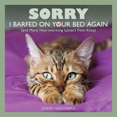 Sorry I Barfed on Your Bed Again - Greenberg, Jeremy