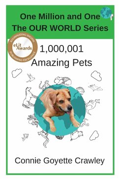 One Million and One Amazing Pets - Crawley, Connie Goyette