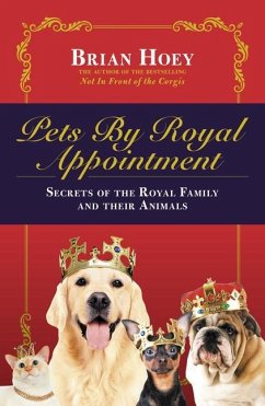 Pets by Royal Appointment - Hoey, Brian
