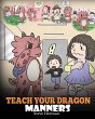 Teach Your Dragon Manners - Bild 1