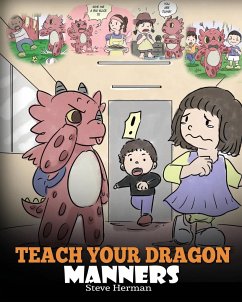 Teach Your Dragon Manners - Herman, Steve