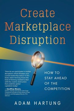 Create Marketplace Disruption - Hartung, Adam