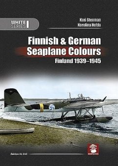 Finnish & German Seaplane Colours. Finland 1939-1945 - Stenman, Kari; Holda, Karolina