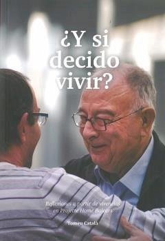 ¿Y si decido vivir? - Català Barceló, Tomeu