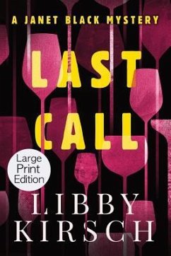 Last Call - Large Print: A Twisty, Fun Pi Mystery - Kirsch, Libby