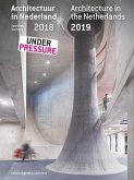 Architecture in the Netherlands: Yearbook 2018 / 2019