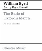 Earle of Oxford's March (Just Brass No.26): Brass Ensemble Score and Parts