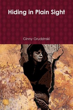 Hiding in Plain Sight - Grudzinski, Ginny