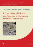 SLE: un Enfoque Didáctico para Fomentar la Emergencia de Lenguas Adicionales (eBook, PDF)