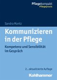 Kommunizieren in der Pflege (eBook, ePUB)