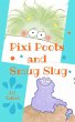 Pixi Poots and Smug Slug (eBook, ePUB) - Bild 1
