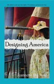 Designing America (Founding America, #2) (eBook, ePUB)
