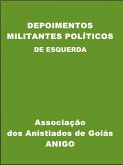 Depoimentos - Militantes Políticos de Esquerda (eBook, ePUB)