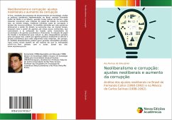 Neoliberalismo e corrupção: ajustes neoliberais e aumento da corrupção