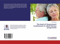 The level of Government involvement in adult literacy programme