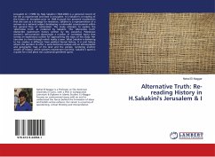Alternative Truth: Re-reading History in H.Sakakini's Jerusalem & I