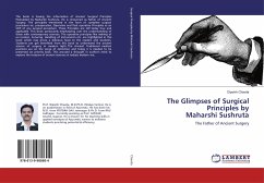 The Glimpses of Surgical Principles by Maharshi Sushruta