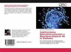 Implicaciones Neuroestructurales y Neuropsicológicas de la Diabetes