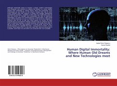 Human Digital Immortality: Where Human Old Dreams and New Technologies meet - Popescu, Vasile Florin;Scarlat, Cezar