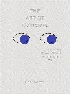 The Art of Noticing (eBook, ePUB) - Walker, Rob