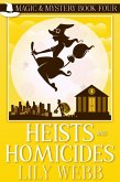 Heists and Homicides (Magic & Mystery, #4) (eBook, ePUB)
