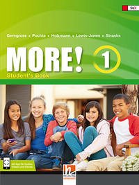 MORE! 1 Student's Book mit E-Book+ - Gerngross, Günther; Puchta, Herbert; Holzmann, Christian; Stranks, Jeff; Lewis-Jones, Peter