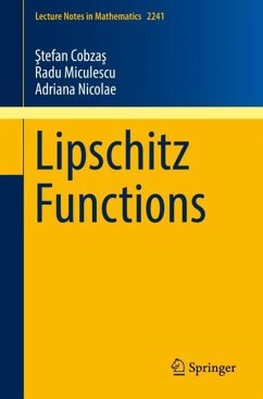 Lipschitz Functions - Cobzas, Stefan;Miculescu, Radu;Nicolae, Adriana