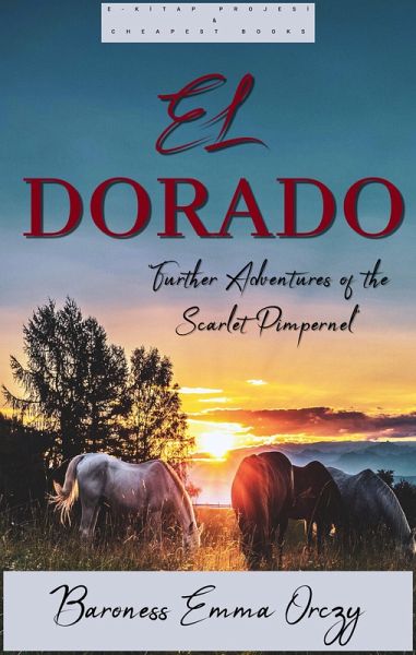 El Dorado (eBook, ePUB) El Dorado (eBook, ePUB)