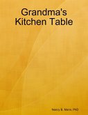 Grandma's Kitchen Table (eBook, ePUB)