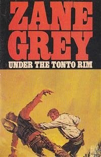 Under the Tonto Rim (eBook, ePUB) - Grey, Zane