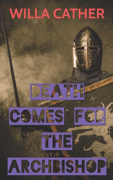 Death Comes for the Archbishop (eBook, ePUB)