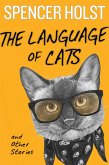 The Language of Cats and Other Stories (eBook, ePUB)
