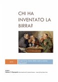 Chi ha inventato la Birra? (eBook, PDF)