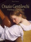 Orazio Gentileschi: Paintings (Annotated) (eBook, ePUB)