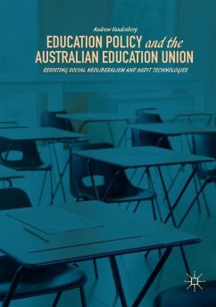 Education Policy and the Australian Education Union - Vandenberg, Andrew