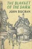 The Blanket of the Dark (eBook, ePUB) The Blanket of the Dark (eBook, ePUB)