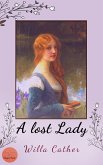 A Lost Lady (eBook, ePUB)