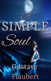 A Simple Soul (eBook, ePUB) A Simple Soul (eBook, ePUB)