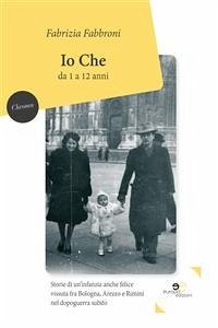Io Che (fixed-layout eBook, ePUB) - Fabbroni, Fabrizia