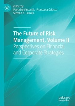 The Future of Risk Management, Volume II