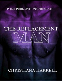 The Replacement Man (eBook, ePUB) - Harrell, Christiana