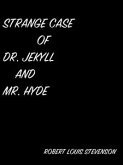 Strange Case Of Dr. Jekyll And Mr. Hyde (eBook, ePUB)
