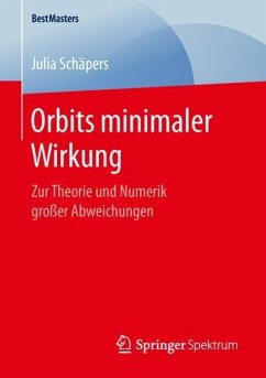 Orbits minimaler Wirkung - Schäpers, Julia