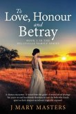 To Love, Honour and Betray (eBook, ePUB)