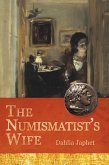 The Numismatist's Wife (eBook, ePUB)