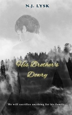 His Brother's Dowry (eBook, ePUB) - Lysk, N.Y.